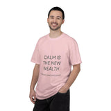 Calm Is The New Wealth T-shirt — Mindful Message Tee for Relaxation & Self - Care - NEXORA Official