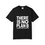 Don Not Change Your Vibe Garment - Dyed Graphic T-Shirt - NEXORA Official