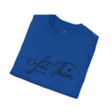 Let Them T-Shirt Inspirational Let Them Judge Graphic Tee - NEXORA Official