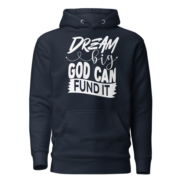 Dream Big God Can Do It Christian Hoodie | Faith Over Fear Inspirational Pullover | Bible Verse Jesus Streetwear Sweatshirt